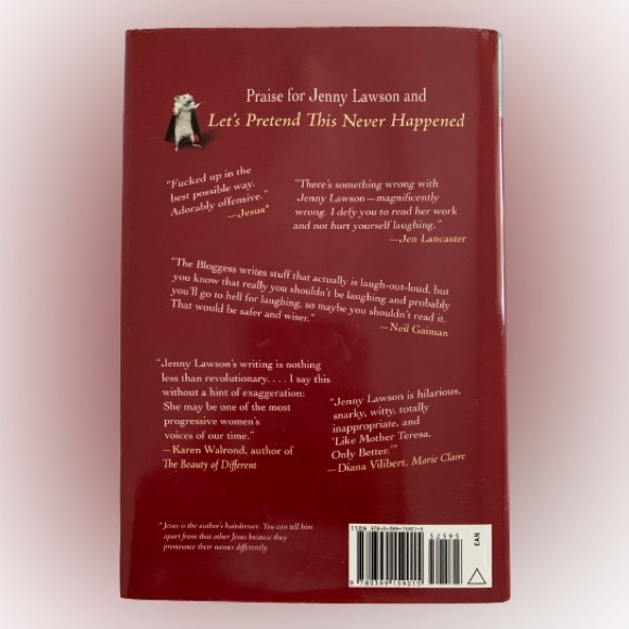 LET’S PRETEND THIS NEVER HAPPENED - A MOSTLY TRUE MEMOIR Book by Jenny Lawson - Picture 5 of 15